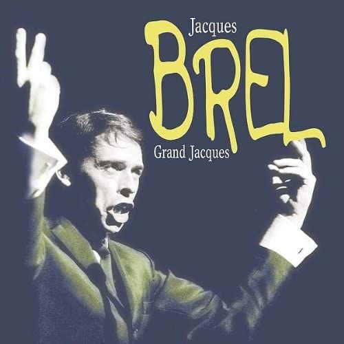 Grand Jacques [Audio CD] Brel/ Jacques