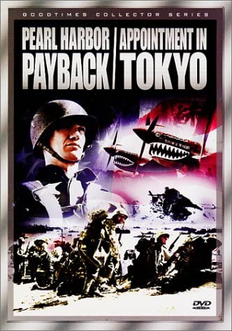 Pearl Harbor Payback / Appointment in Tokyo [Import] [DVD]