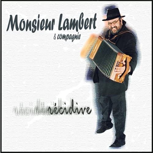 Recidives [Audio CD] Lambert/ Yves