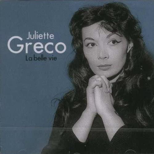 La Belle Vie [Audio CD] Greco/ Juliette