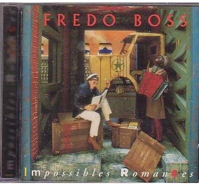 Impossible Romances (Frn) [Audio CD] Boss/ Fredo