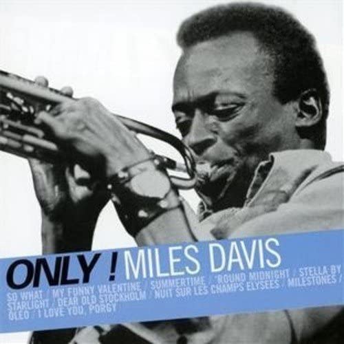 Only! Miles Davis [Audio CD] Miles Davis