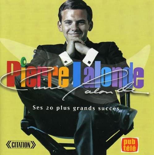21 Plus Grands Succes [Audio CD] Pierre Lalonde