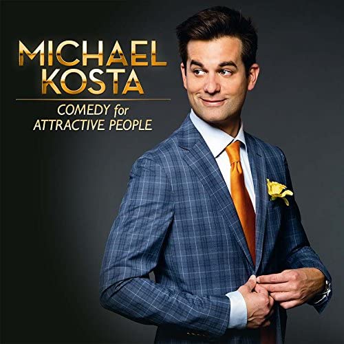 Comedy For Attractive People [Audio CD] Michael Kosta