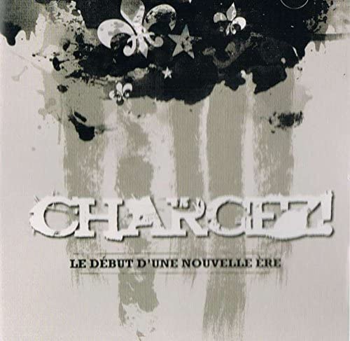Le Début D'Une Nouvelle Ére (hard rock) [Audio CD] Chargez!