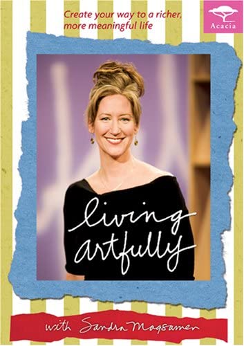 Living Artfully With Sandra Magsamen [DVD]