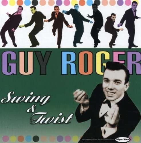 Swing And Twist [Audio CD] Roger/ Guy