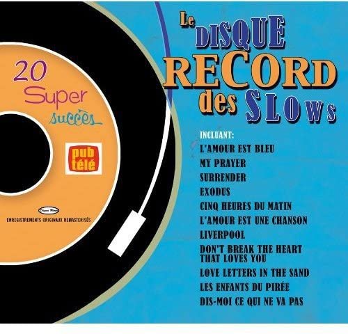 Le Disque Record Des Slows, Volume 3 [Audio CD] Artistes Variés