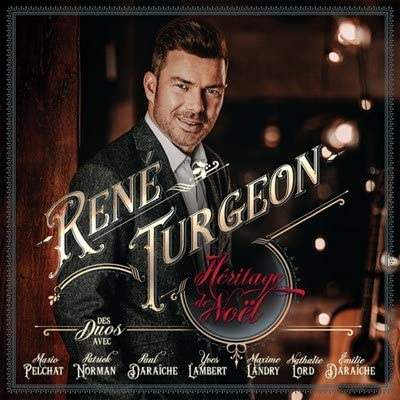 Heritage De Noel [Audio CD] Rene Turgeon
