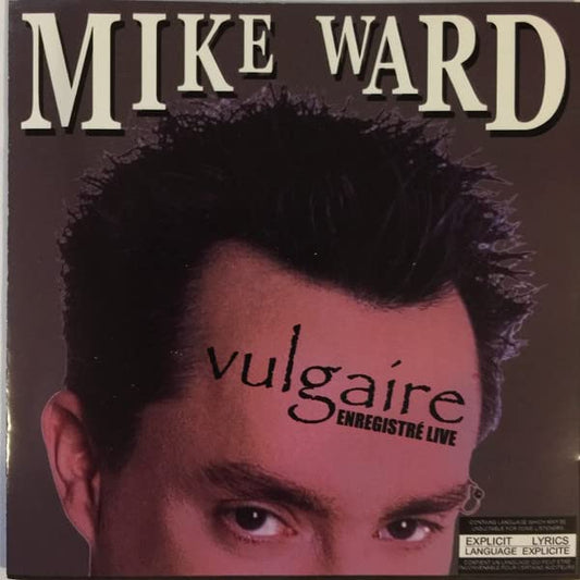 Mike Ward - Vulgaire Enregistré Live [Audio CD] Mike ward