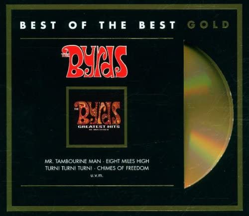 Greatest Hits: Best of the Best Gold [Audio CD] Byrds