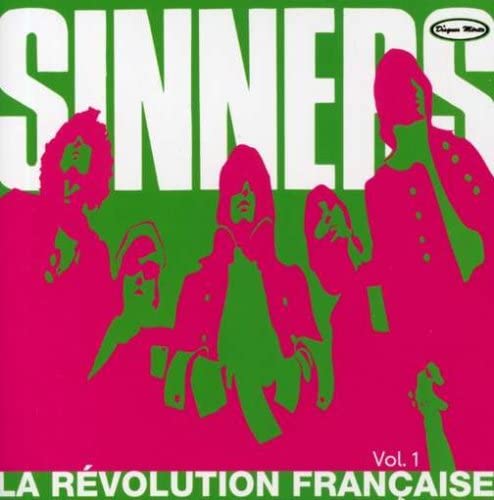 La Revolution Francaise, Volume 1 [Audio CD] Les Sinners