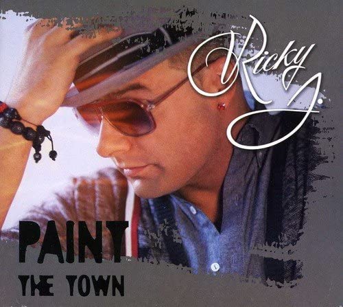 Paint the Town [Audio CD] Ricky J and Ricky J.