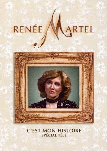 Renee Martel / C'est Mon Histoire  [DVD]