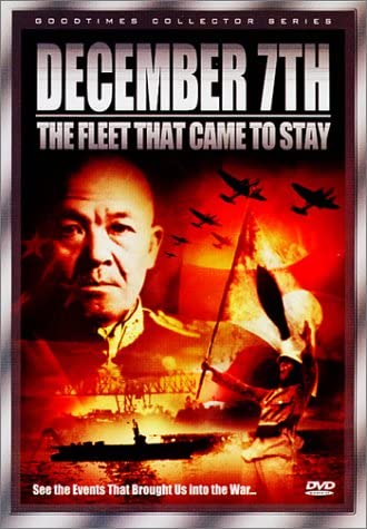 December 7th: The Fleet That Came to Stay (Full Screen) [Import] [DVD]