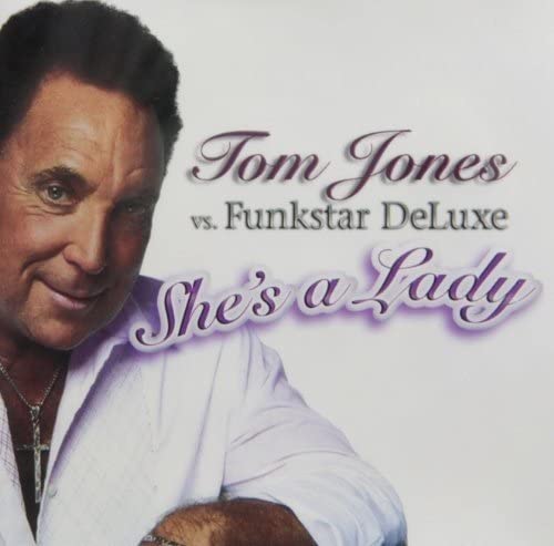 She's A Lady [Audio CD] Tom vs. Funkstar Deluxe Jones