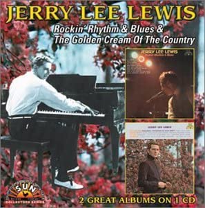 Rockin' Rhythm & Blues/Golden Cream of the Country [Audio CD] LEWIS/JERRY LEE