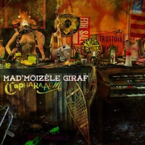 Capharnaum [Audio CD] Mad'Moizelle Giraf