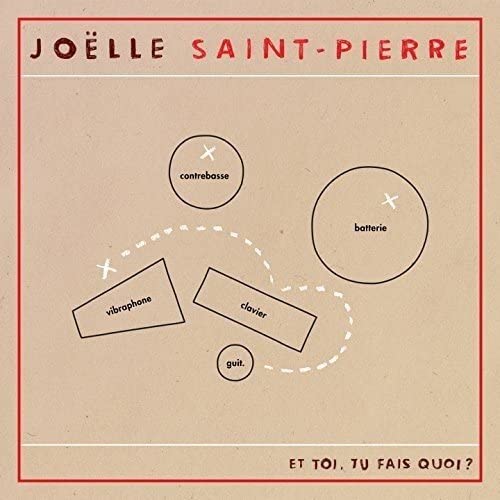 Et Toi/ Tu Fais Quoi? [Audio CD] Saint-Pierre/ Joelle
