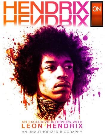Hendrix On Hendrix by Leon Hendrix [DVD]