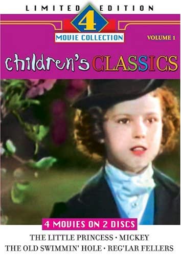 Children's Classics/ Vol. 1: The Little Princess /Mickey / The Old Swimmin' Hole / Reg'lar Fellers [DVD]