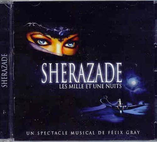 Sherazade Mille Et Une Nuits [Audio CD] Various