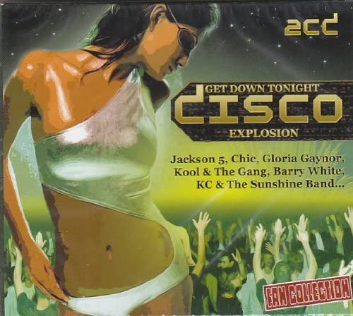 Get Down Tonight Disco Explosion [Audio CD] Various Artists