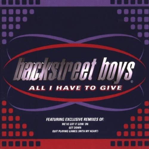 All I Have to Give Pt 2 / Get Down [Audio CD] Backstreet Boys