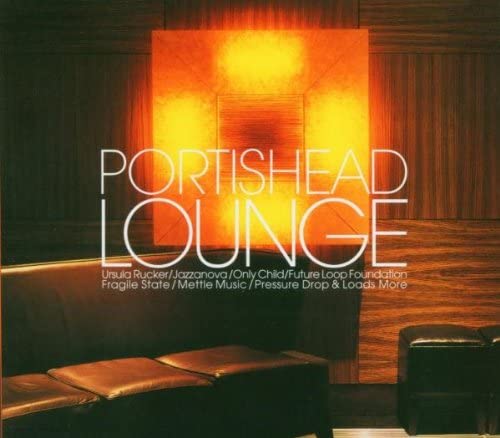 Portishead Lounge [Audio CD] Various Artists