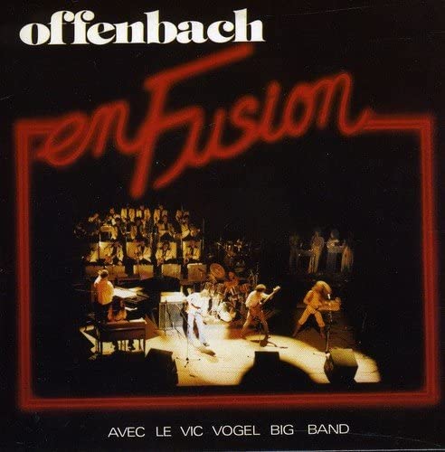 En Fusion [Audio CD] Offenbach