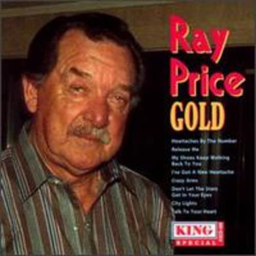 Gold [Audio CD] Ray Price, Wayne Walker, Louise Ulrich, Slim Willet and Eddie Miller