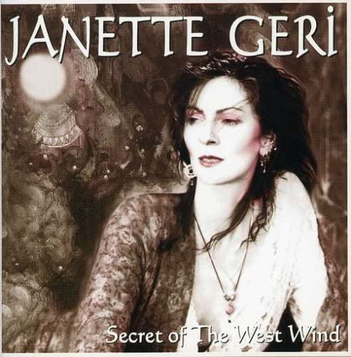 Secret of the West Wind [Audio CD] Geri/ Janette
