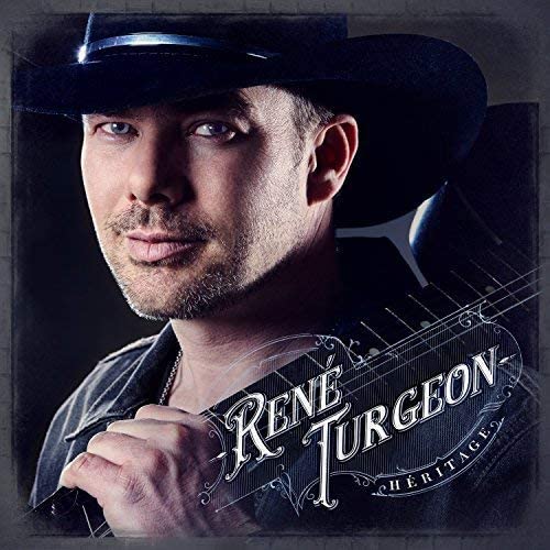 Heritage [Audio CD] Rene Turgeon