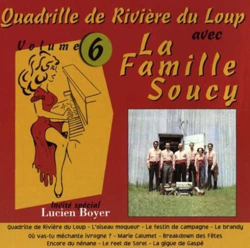 V6 Quadrille De Riviere Du Loo [Audio CD] Soucy Famille
