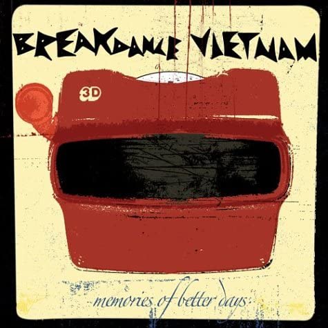 Memories of Better Days [Audio CD] Breakdance Vietnam