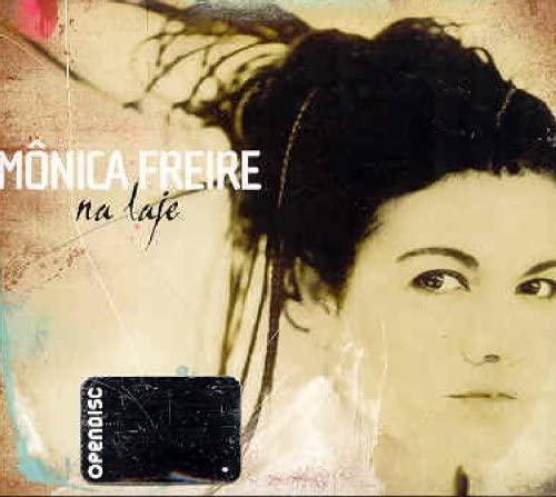 Na Laje [Audio CD] Monica Freire