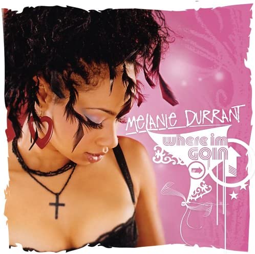 Where I'm Goin [Audio CD] Melanie Durrant