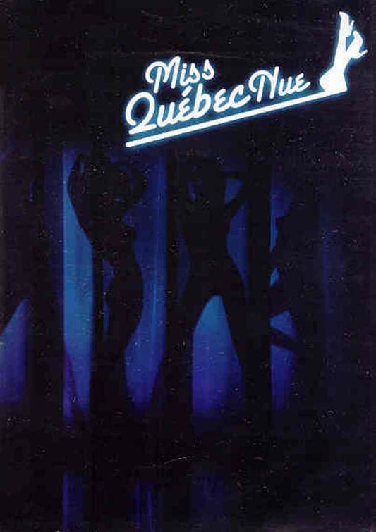 Miss Quebec Nue [DVD] Produit par Anne-Marie Losique