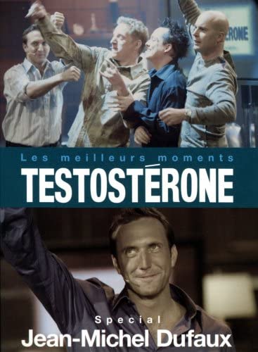 Testosterone (Version française) [DVD] Jean-Michel Dufaux