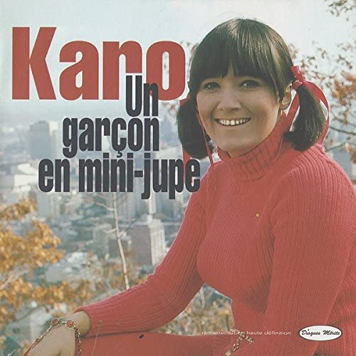 Un Garcon En Mini-Jupe [Audio CD] Karo