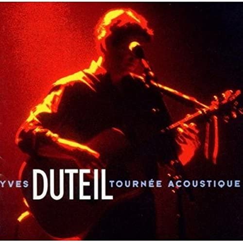 Tournee Acoustique (Frn) [Audio CD] Yves Duteil