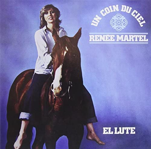 Un Coin Au Ciel [Audio CD] Renee Martel