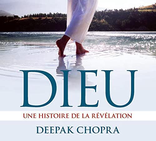 DIEU, UNE HISTOIRE DE LA REVELATION [Audio CD] CHOPRA,DEEPAK