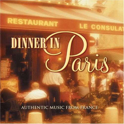 Dinner in Paris [Audio CD] Avalon