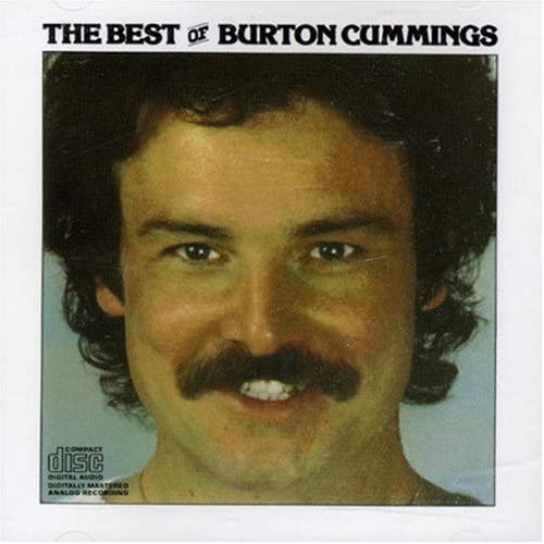 Best of [Audio CD] Burton Cummings