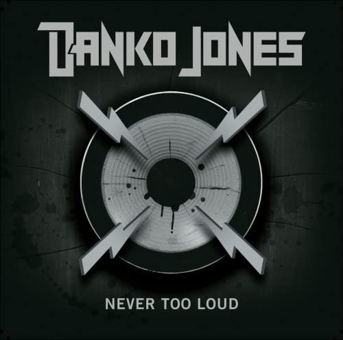 Never Too Loud [Audio CD] Danko Jones