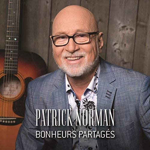 Bonheurs partagés [Audio CD] Patrick Norman