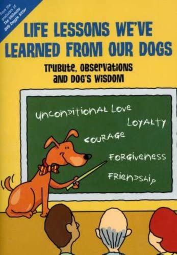 Life Lessons We've Learned From Our Dogs [DVD] (Used - Very Good)