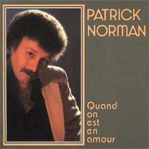 Patrick Norman//Quand On Est en Amour [Audio CD] Patrick Norman