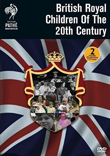 British Royal Children of the 20th Century [DVD]